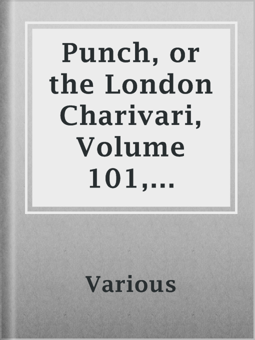 Cover image for Punch, or the London Charivari, Volume 101, August 1, 1891